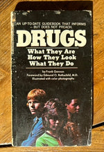 Load image into Gallery viewer, Drugs: What They Are How They Look What They Do
