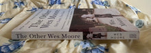Load image into Gallery viewer, The Other Wes Moore: One Name, Two Fates