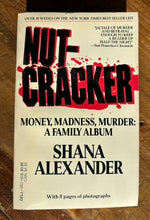 Load image into Gallery viewer, Nutcracker: Money, Madness, Murder: A Family Album