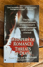 Load image into Gallery viewer, Whispers of Romance, Threats of Death