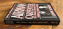 Load image into Gallery viewer, The Airman and the Carpenter