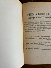 Load image into Gallery viewer, Ted Kennedy: Triumphs and Tragedies