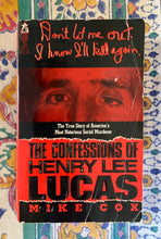 Load image into Gallery viewer, The Confessions of Henry Lee Lucas: The True Story of America's Most Notorious Serial Murderer