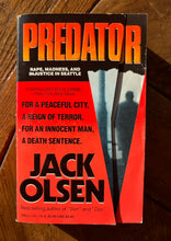 Load image into Gallery viewer, Predator: Rape, Madness, and Injustice in Seattle