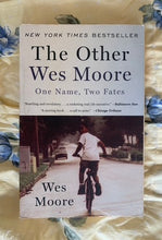 Load image into Gallery viewer, The Other Wes Moore: One Name, Two Fates
