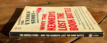 Load image into Gallery viewer, Why The Kennedys Lost The Book Battle