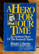 Load image into Gallery viewer, A Hero For Our Time