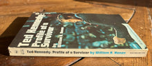 Load image into Gallery viewer, Ted Kennedy: Profile of a Survivor