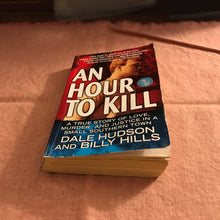 Load image into Gallery viewer, An Hour To Kill