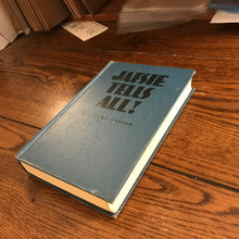 Load image into Gallery viewer, Jafsie Tells All!