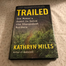 Load image into Gallery viewer, Trailed: One Woman's Quest to Solve the Shenandoah Murders