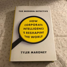 Load image into Gallery viewer, The Modern Detective: How Corporate Intelligence Is Reshaping The World