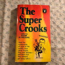 Load image into Gallery viewer, The Super Crooks