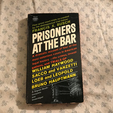 Load image into Gallery viewer, Prisoners At The Bar