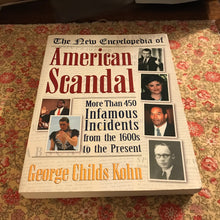 Load image into Gallery viewer, The New Encyclopedia of American Scandal