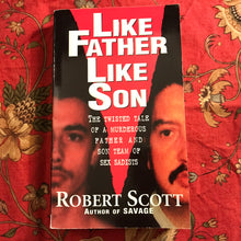 Load image into Gallery viewer, Like Father Like Son