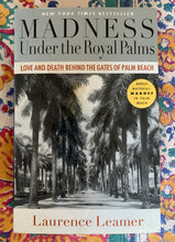 Load image into Gallery viewer, Madness Under the Royal Palms