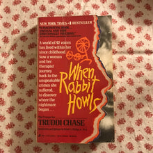 Load image into Gallery viewer, When Rabbit Howls: The Troops for Truddi Chase