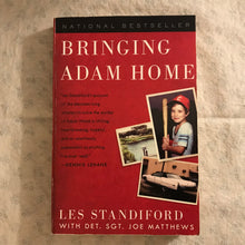 Load image into Gallery viewer, Bringing Adam Home: The Abduction That Changed America