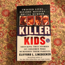 Load image into Gallery viewer, Killer Kids