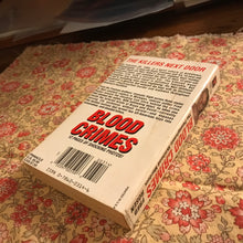 Load image into Gallery viewer, Blood Crimes