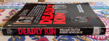 Load image into Gallery viewer, Deadly Kin