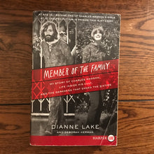 Load image into Gallery viewer, Member of the Family