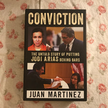 Load image into Gallery viewer, Conviction: The Untold Story of Putting Jodi Arias Behind Bars