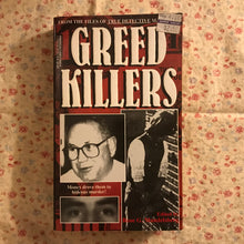 Load image into Gallery viewer, Greed Killers
