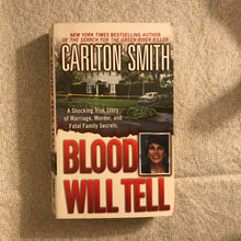 Load image into Gallery viewer, Blood Will Tell