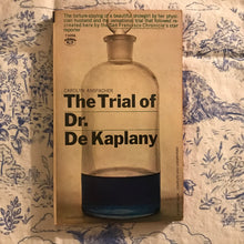 Load image into Gallery viewer, The Trial of Dr. De Kaplany