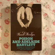 Load image into Gallery viewer, Poison and Adelaide Bartlett