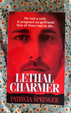 Load image into Gallery viewer, Lethal Charmer