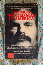 Load image into Gallery viewer, The Most Wanted Man In America