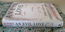 Load image into Gallery viewer, An Evil Love: The Life Of Frederick West