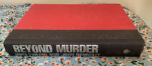 Load image into Gallery viewer, Beyond Murder: The Inside Account of the Gainesville Student Murders