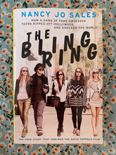 Load image into Gallery viewer, The Bling Ring: How a Gang of Fame-Obsessed Teens Ripped Off Hollywood and Shocked the World