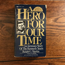 Load image into Gallery viewer, A Hero For Our Time