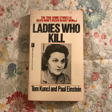 Load image into Gallery viewer, Ladies Who Kill