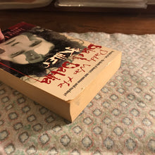 Load image into Gallery viewer, Daddy Was The Black Dahlia Killer