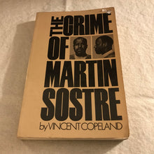 Load image into Gallery viewer, The Crime of Martin Sostre