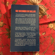 Load image into Gallery viewer, Six Seconds in Dallas