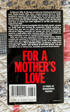 Load image into Gallery viewer, For A Mother's Love