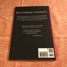 Load image into Gallery viewer, Panzram: Butchering Humanity