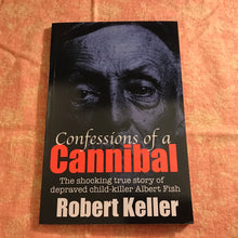 Load image into Gallery viewer, Confessions of a Cannibal