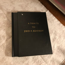 Load image into Gallery viewer, A Tribute To John F. Kennedy