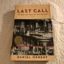 Load image into Gallery viewer, Last Call: The Rise and Fall of Prohibition