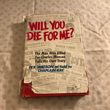 Load image into Gallery viewer, Will You Die For Me?