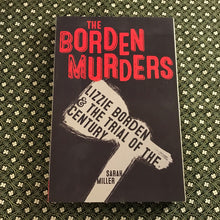 Load image into Gallery viewer, The Borden Murders