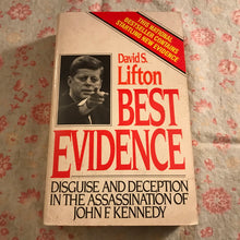 Load image into Gallery viewer, Best Evidence: Disguise and Deception in the Assassination of John F. Kennedy